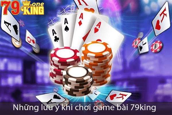 Chơi game bài 79King là gì? Top các game bài 79king