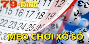 Mẹo chơi xổ số tại 79King xuất trúng nhất từ chuyên gia 