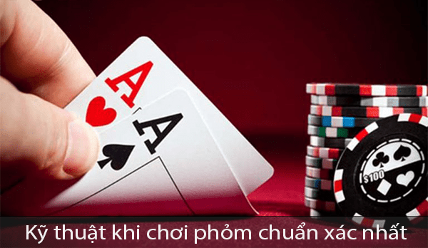 Phỏm là gì? 6 Cách chơi phỏm chuẩn gom tiền từ các cao thủ