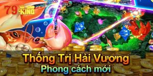 Bá chủ đại dương - Đẳng cấp game thủ săn bắt cá