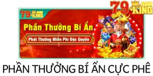 Lưu ý về khuyến mãi 79king phát thưởng miễn phí