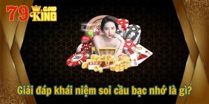 Giải đáp khái niệm soi cầu bạc nhớ là gì? 