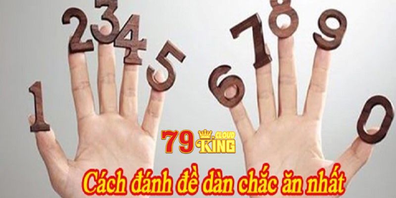 Phương pháp soi cầu dàn đề 5 số mà bạn nên thử