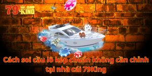 Cách soi cầu lô kép