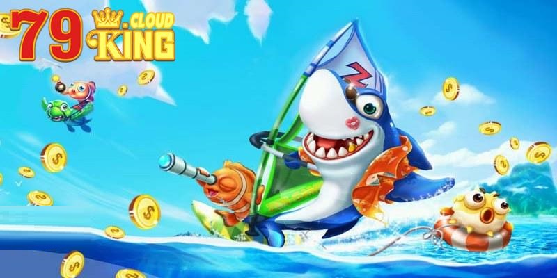 Chơi game Vua Bắn Cá thỏa thích dễ dàng tại 79King